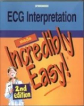 Image of Ecg Interpretation Made Incredibly Easy by Kate Jackson Paperback