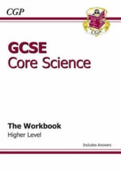 Image of Gcse Core Science. Workbook by Antonio Angelosanto and Ellen Bowness Hardback