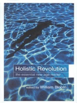 Image of Holistic Revolution by William Bloom Hardback