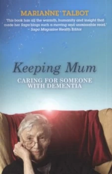 Image of Keeping Mum by Marianne Talbot Paperback