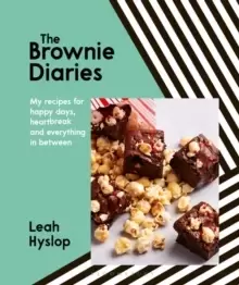 Image of The Brownie Diaries : My recipes for happy times, heartbreak and everything in between