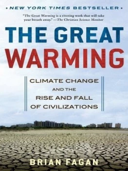 Image of The Great Warming by Brian M Fagan Hardback