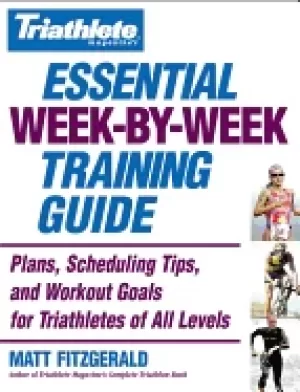 Image of triathlete magazines essential week by week training guide plans scheduling