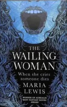 Image of The wailing woman - Maria Lewis - Paperback - Used