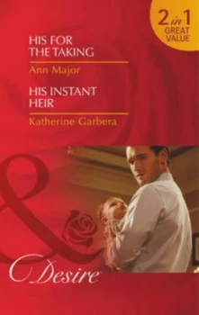 Image of His for the Taking by Ann Major Book