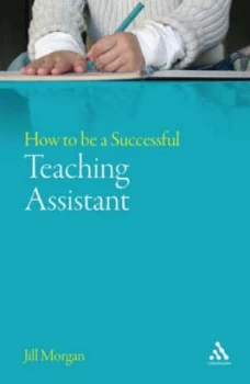 Image of How to Be a Successful Teaching Assistant by Jill Morgan Paperback