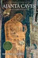 Image of introduction to the ajanta caves with examples of six caves