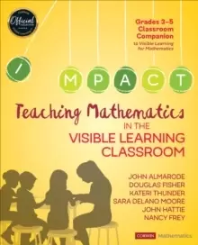 Image of Teaching Mathematics in the Visible Learning Classroom, Grades 3-5