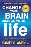 Image of change your brain change your life the breakthrough program for conquering