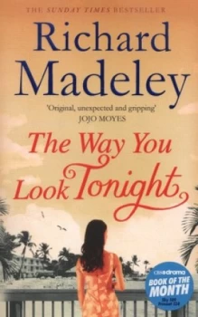 Image of The Way You Look Tonight by Richard Madeley Paperback