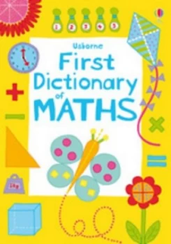 Image of Usborne First Illustrated Maths Dictionary by Kirsteen Rogers and Karen Tomlins Paperback