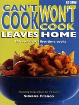 Image of Cant Cook Wont Cook Leaves Home by Silvana Franco Paperback