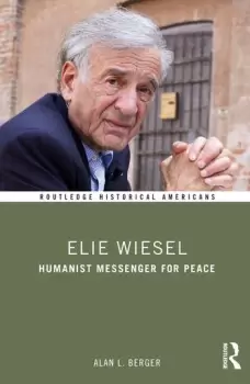 Image of Elie WieselHumanist Messenger for Peace