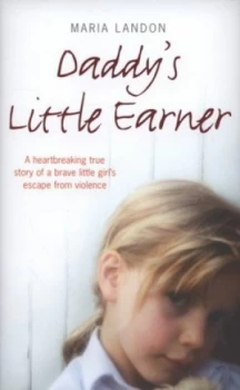 Image of Daddys Little Earner by Maria Landon Hardback