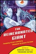 Image of reincarnated giant an anthology of twenty first century chinese science fic