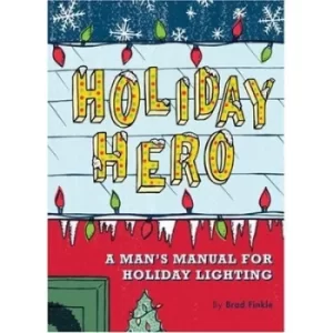 Image of Holiday hero by Brad Finkle