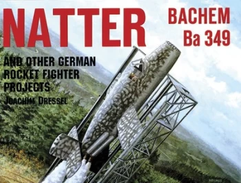 Image of Natter & Other German Rocket Jet Projects by Joaquim Dressel