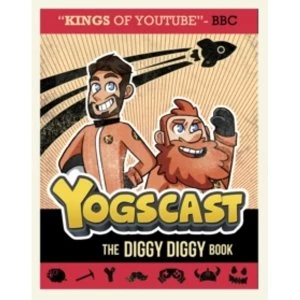 Image of Yogscast: The Diggy Diggy Book