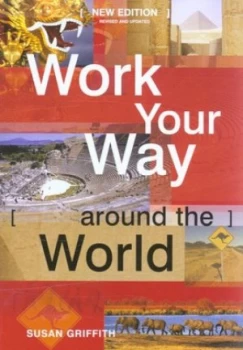 Image of Work Your Way around the World by Susan Griffith Paperback