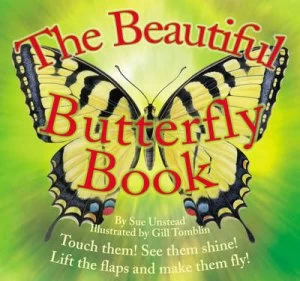Image of The Beautiful Butterfly Book by Sue Unstead and Gill Tomblin Book