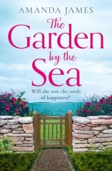 Image of The garden by the sea - Amanda James - Paperback - Used
