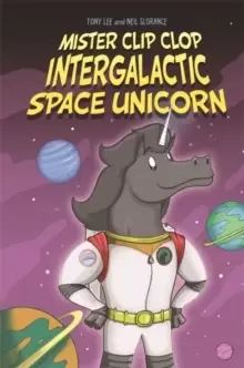 Image of EDGE: Bandit Graphics: Mister Clip-Clop: Intergalactic Space Unicorn