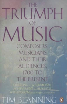 Image of The Triumph of Music by Tim Blanning Book