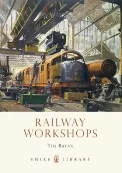 Image of Railway workshops by Tim Bryan