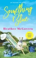 Image of something blue includes a bonus novella