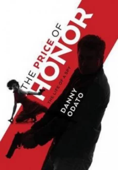 Image of Price of Honor by Danny Odato Hardback