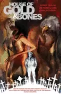 Image of house of gold and bones