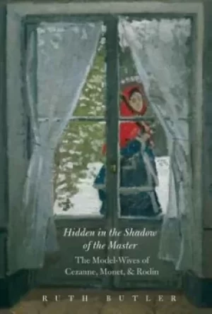 Image of Hidden in the shadow of the master by Ruth Butler