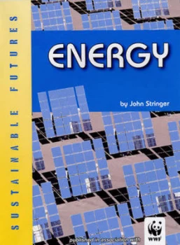 Image of Energy by John Stringer and World Wildlife Fund Hardback
