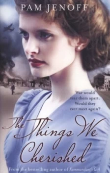 Image of The Things We Cherished by Pam Jenoff Paperback