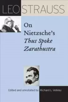 Image of Leo Strauss on Nietzsche's Thus Spoke Zarathustra