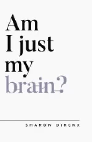 Image of am i just my brain