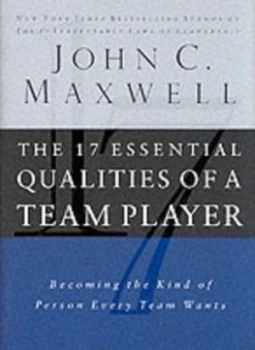 Image of The 17 Essential Qualities of a Team Player by John C Maxwell Book