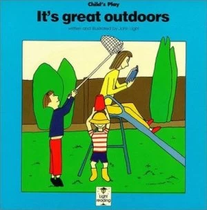 Image of Its Great Outdoors by John Light Paperback