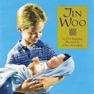 Image of Jin Woo by Eve Bunting Hardback