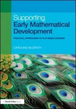 Image of Supporting early mathematical development by Caroline McGrath