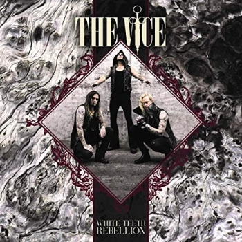 Image of The Vice - White Teeth Rebellion CD