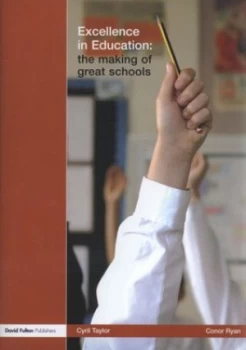 Image of Excellence in Education by Sir Cyril Taylor Hardback