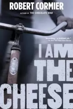 Image of I Am the Cheese by Robert Cormier