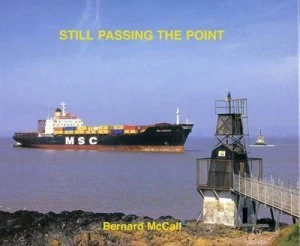 Image of Still Passing the Point by Bernard Mccall Paperback