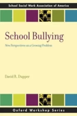 Image of school bullying new perspectives on a growing problem