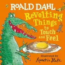Image of Roald Dahl: Revolting Things to Touch and Feel