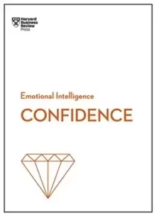Image of Confidence (HBR Emotional Intelligence Series)