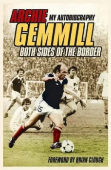 Image of Both Sides of the Border by Archie Gemmill Hardback