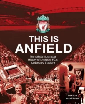 Image of Liverpool Fc by Mark Platt Hardback