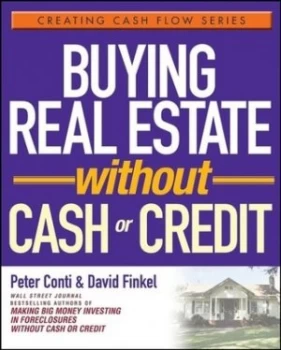 Image of Buying Real Estate Without Cash or Credit by Peter Conti Book